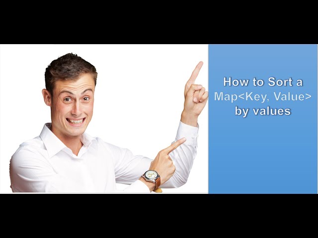 Learn HOW TO SORT A MAP BY VALUE In Java