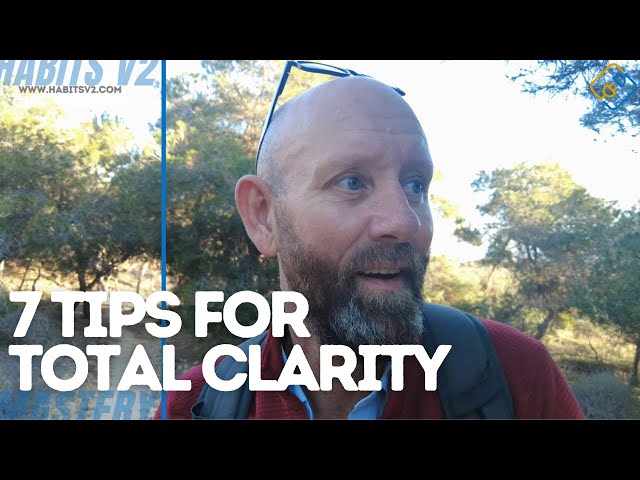 7 QUICK TIPS TO ACHIEVE SOME CLARITY IN BEHAVIOR CHANGE