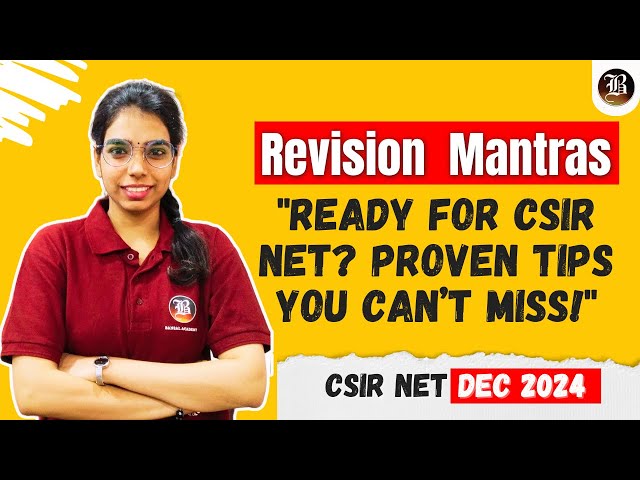 CSIR NET Chemistry Dec. 2024 Preparation Strategy | Best Revision Strategy Crack CSIR NET Chemistry