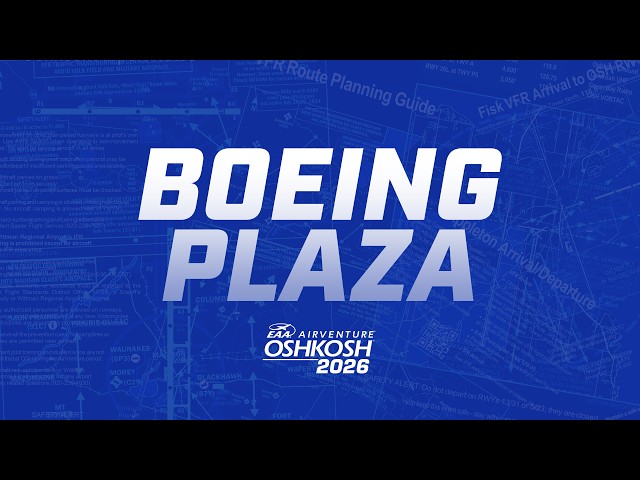 Boeing Plaza Webcam - More streams at eaa.org/live
