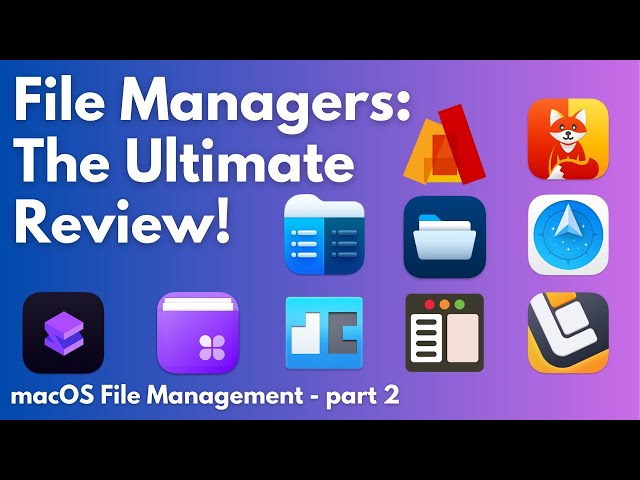 macOS File Managers The Ultimate Review