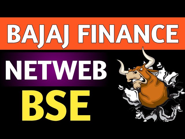 Netweb,Bse,Bajaj finance,Netweb tech latest,Bse latest,Bajaj finance latest,Bse update,Netweb tech