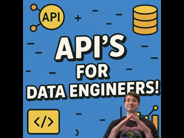 How to Work with API's as a Data Engineer! Part 1