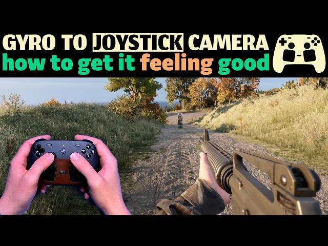 Gyro To Joystick Camera - Setup Guide & Troubleshooting - Steam Controller / Steam Input