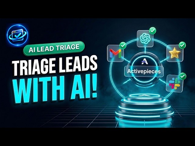 Automate Email Lead Triage with Activepieces & AI (Full Guide)