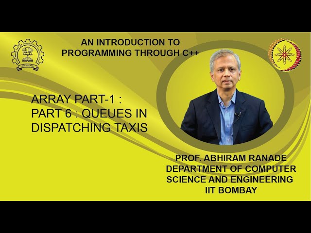Lecture 15 : Array Part-1 : Part 6 : Queues in dispatching taxis
