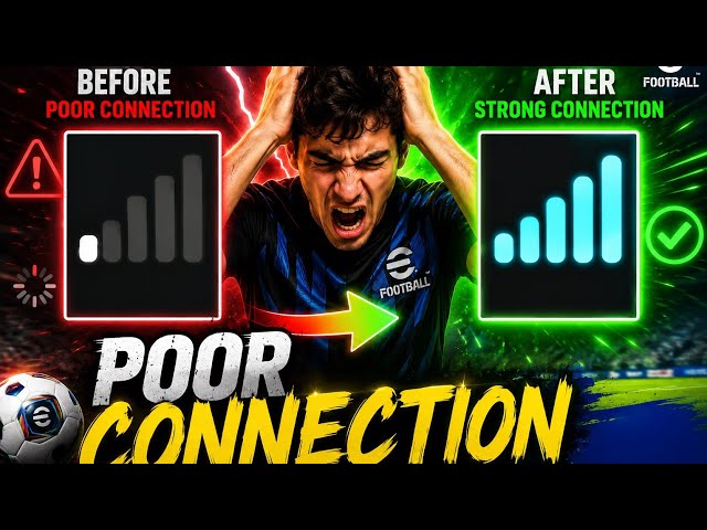 How to fix poor connection in eFootball 📶⚡Tired of lag, input delay, and slow player 