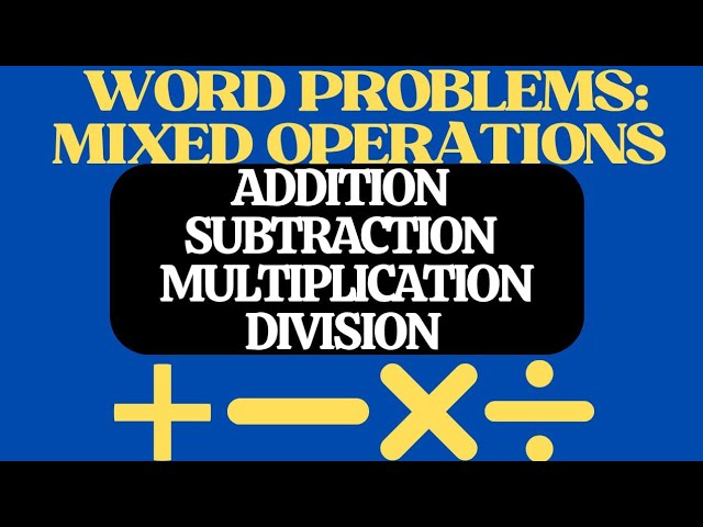 “Mixed Word Problems with Addition, Subtraction, Multiplication and Division | BrainsproutsbyRobby”