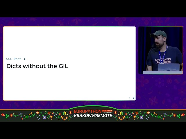 Python Dicts: Past, Present, and Free-Threaded Future - Lysandros Nikolaou