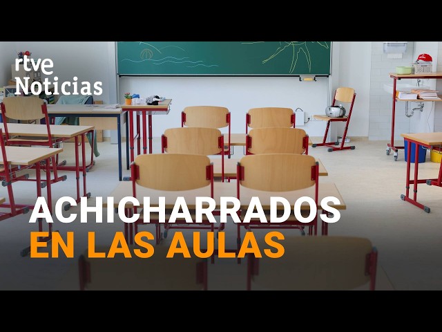 MOST CLASSROOMS LACK AIR CONDITIONING to ENDURE THIS HEAT | RTVE News