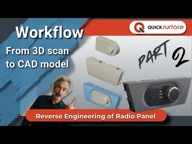 Workflow: Reverse Engineering of Radio Panel from 3D Scan | QUICKSURFACE - Part 2
