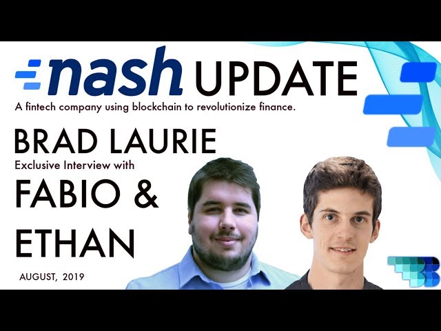 Nash | BlockchainBrad | Distributed Finance | MVP | Non-Custodial Financial Service Platform