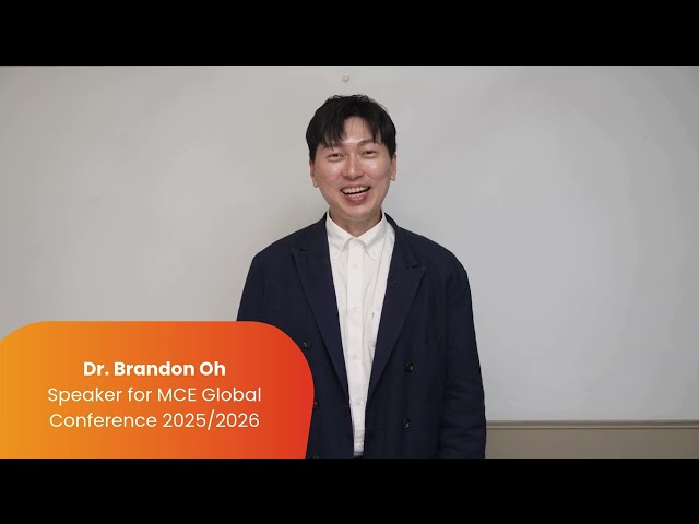 MCE Global Conference 2025/26 | Brandon Oh