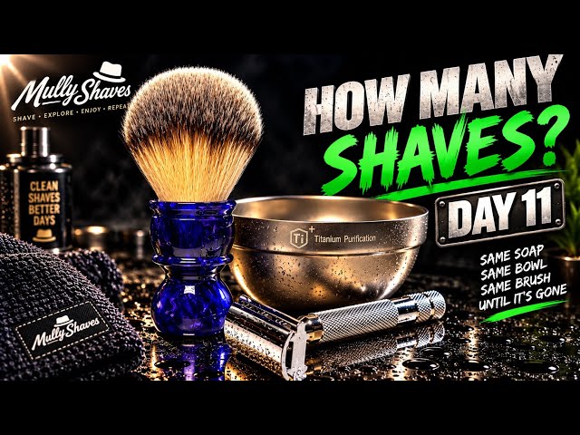 Day 11: This Little Sample Refuses to Die! | How Many Shaves?