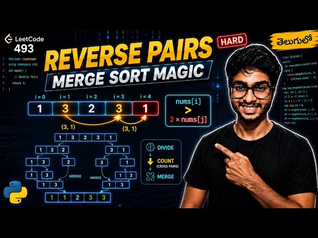 🔥Leetcode 493. Reverse Pairs | DSA Series | Explained in Telugu | #leetcode #telugu #coding #python