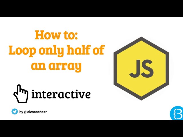 06.4 Loop Loop array from the middle to the end - JS Arrays