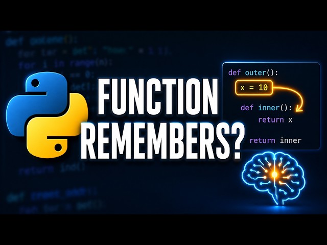 Python Closures Explained: The Function That Remembers