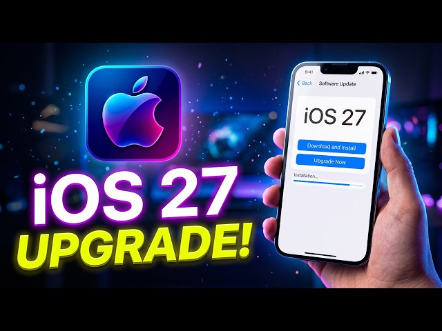How to Upgrade iPhone to iOS 27 | Get iOS 27 Update