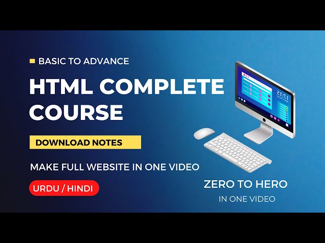 Html tutorial for beginners in Urdu Hindi | Html Full course | Web development course in Hindi Urdu