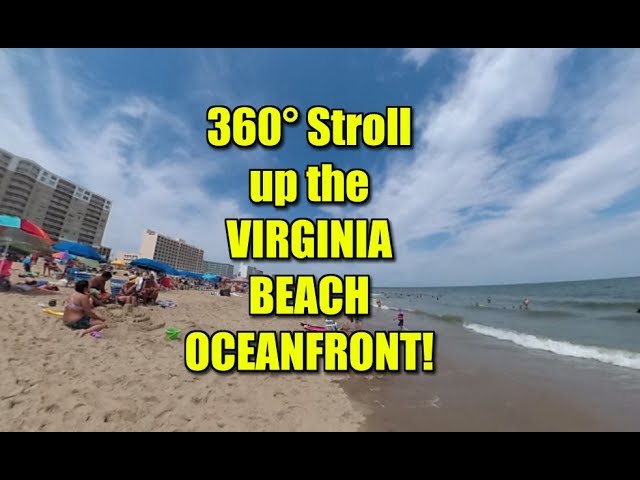 Stroll The Virginia Beach Oceanfront in August 360° Video