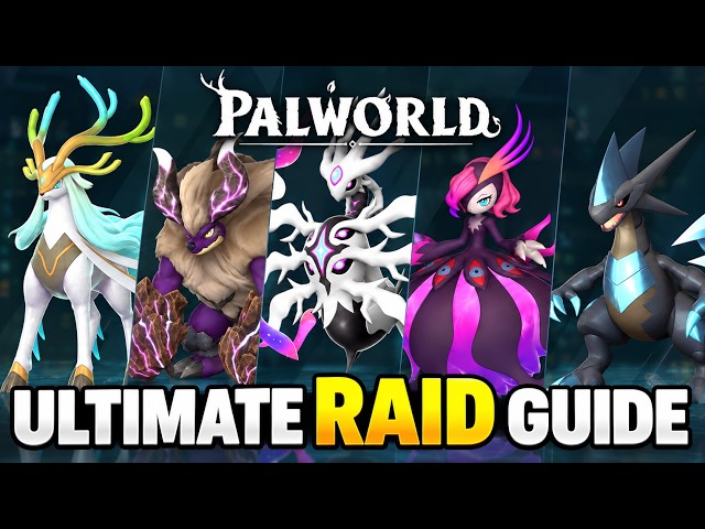 The BEST Way to Beat EVERY Raid Boss in Palworld | Complete Ultra Raid Guide
