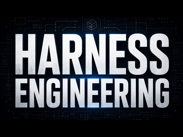 Harness Engineering Explained in 14 minutes 
