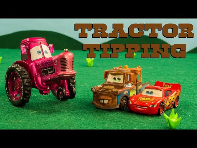 Mater & Lightning McQueen Go Tractor Tipping - Tractors Are CLUELESS! (Disney Cars Toys)