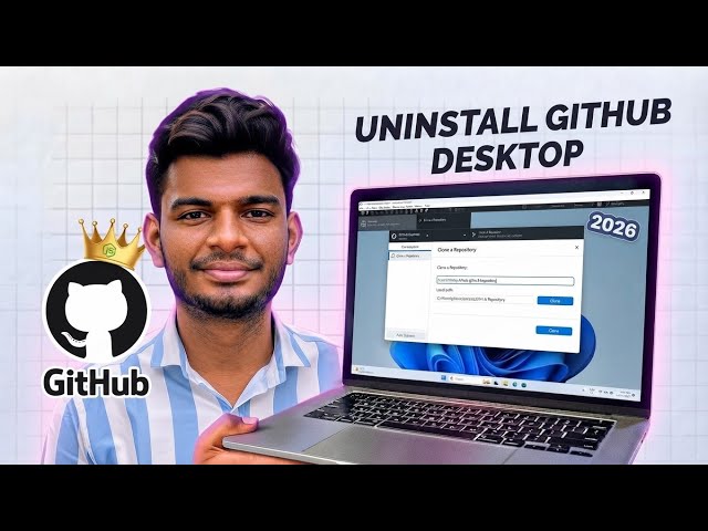 How to Uninstall GitHub Desktop on Windows 11/10 (2026) | Remove GitHub Desktop Completely
