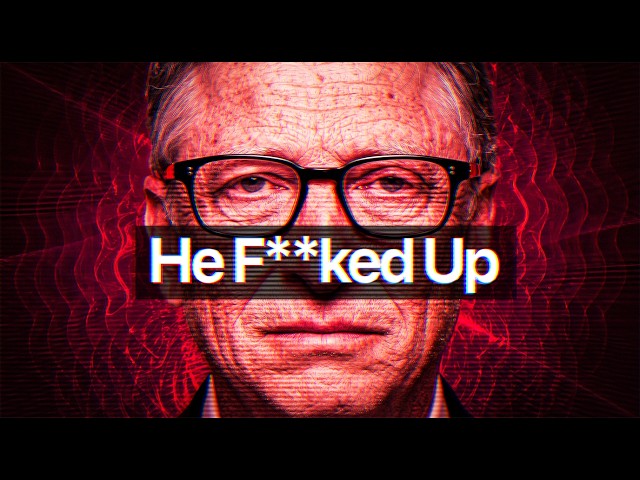 Bill Gates REALLY Screwed up this time