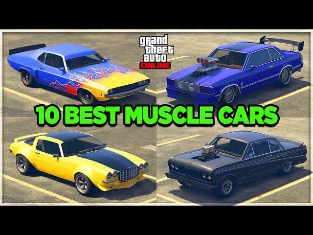 Top 10 Best Classic Muscle Cars in GTA 5 Online (2024)