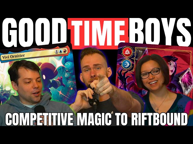 Is Competitive Magic Dead? - GoodTimeBoys Ep 61