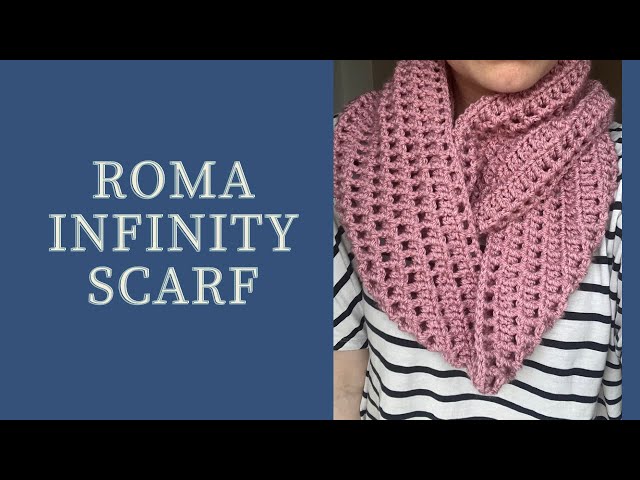 Roma Infinity Scarf crochet pattern