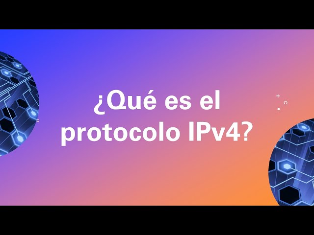 ¿Qué es el protocolo IPv4?
