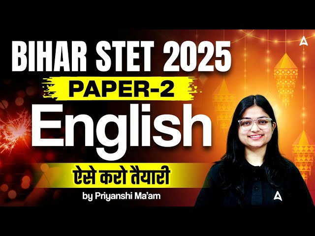 Bihar STET 2025 English Paper 2 Study Plan & Strategy | STET English Preparation Strategy 2025