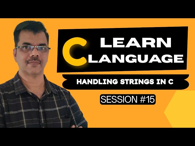 FREE C Language Course | Handling String in C Language | Session #15