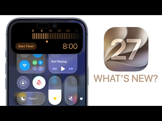 iOS 27 - 200+ New Features & Changes!