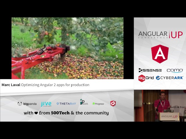 Marc Laval - Optimizing Angular 2 Apps for Production | AngularUP 2016