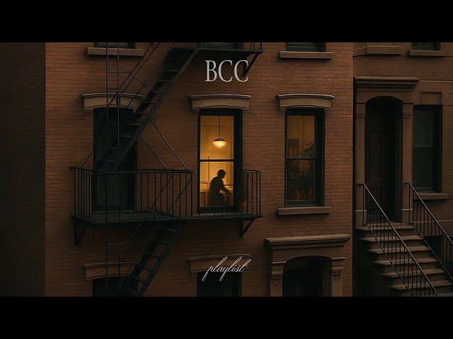 BCC playlist | 가끔 혼자 시간을 갖는 것도 좋지 | me quality time 🎧 | chill R&B