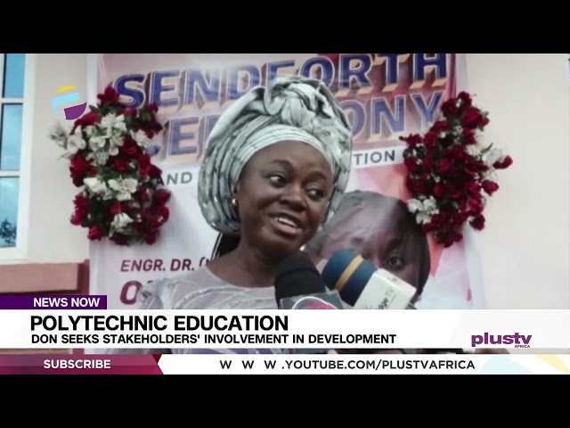 Polytechnic Education: Don Seeks Stakeholders' Involvement In Development | NEWS