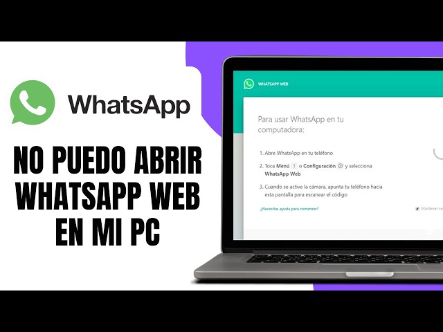 I Can't OPEN WHATSAPP WEB On My PC