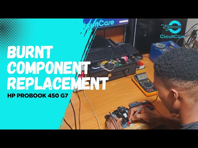HOW TO REPLACE BURNT COMPONENT HP Probook 450 g7 #computerrepair #hplaptop