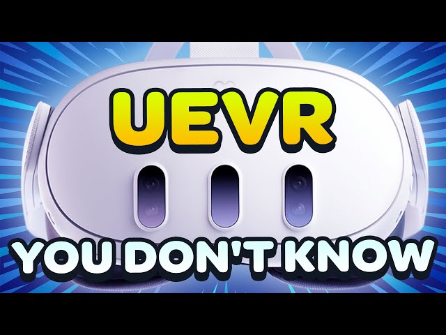 ✅UEVR Mod: EASY SETUP Guide Quest 3 - How to use UEVR?