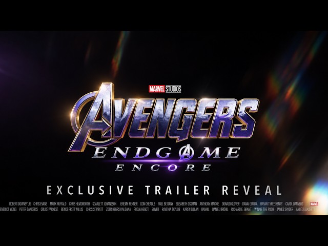 [BREAKING] Avengers Endgame Encore has 2 NEW TRAILERS of Avengers Doomsday?