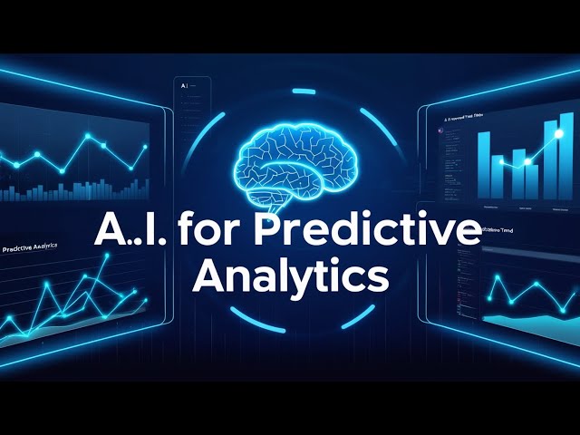 AI for Predictive Analytics
