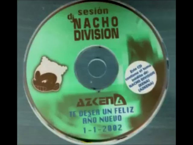 Azkena - Feliz - Año  Nuevo 2002 @ Dj Nacho Division
