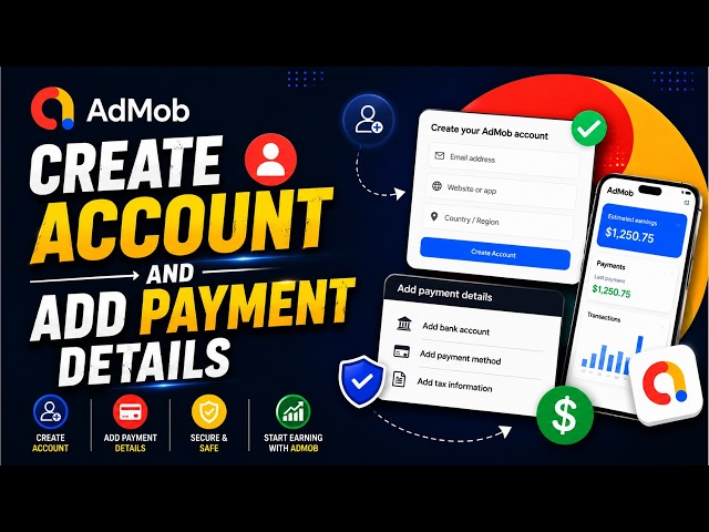 🚀 How to Create an AdMob Account and Add a Payment Profile – Complete Step-by-Step Guide (2026)