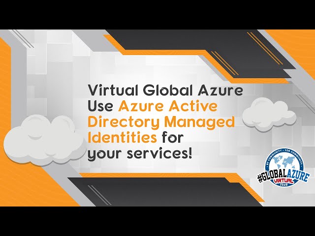 Global Azure 2020 - Use Azure Active Directory Managed Identities for your services! - Option 2