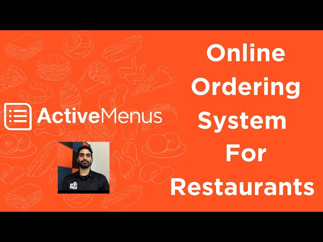 Easy Online Ordering System For Restaurants From ActiveMenus