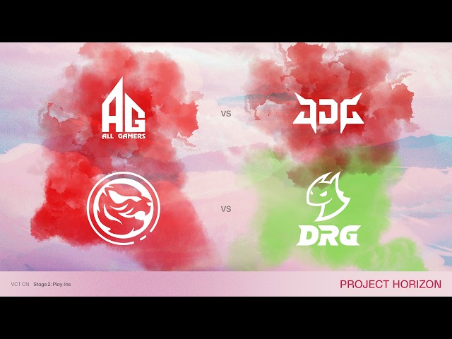AG vs JDG | TEC vs DRG | VCT CN Stage 2 Play-Ins | Project Horizon | Community English Costream
