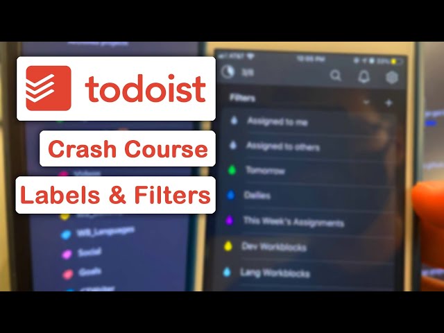 Todoist Crash Course: Filters and Labels